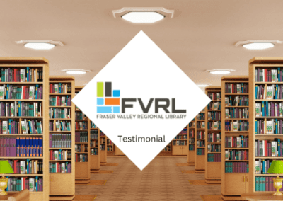 Testimonial – Fraser Valley Regional Library